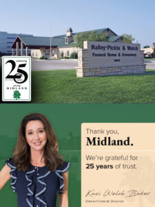 Exterior view of Nalley-Pickle & Welch Funeral Home sign with the building in the background; a '25 years serving Midland' logo is visible on the left panel.