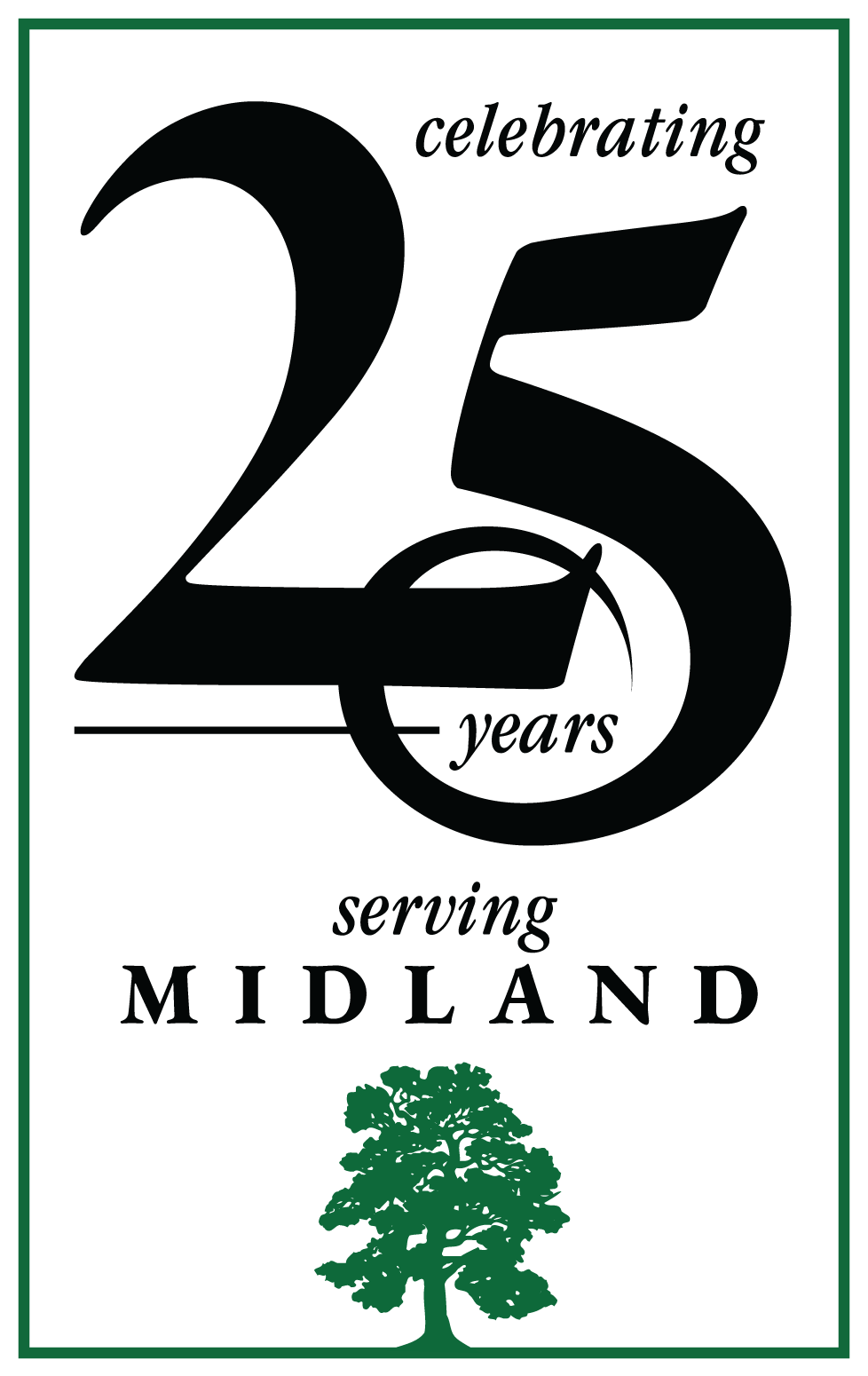 Celebrating 25 years serving Midland, Texas